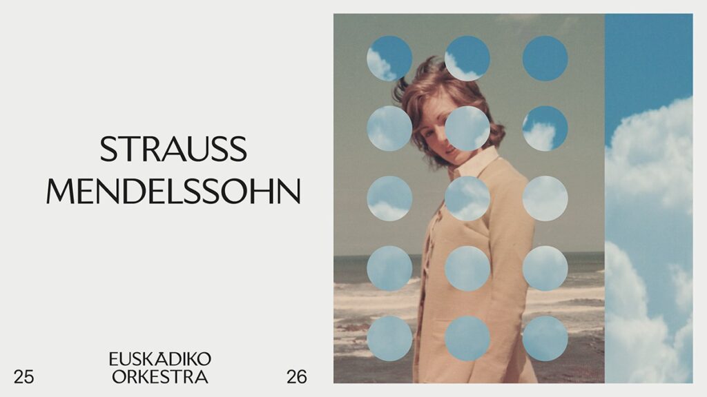 Cartel Euskadiko Orkestra con el programa Strauss /Mendelssohn