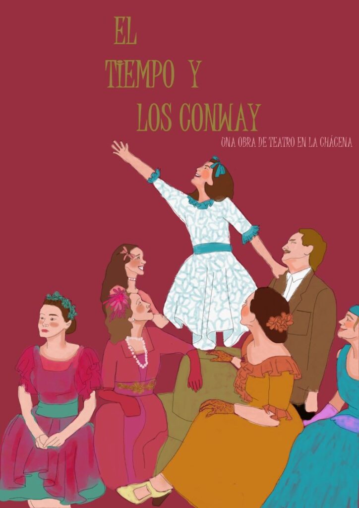 Cartel de la obra El Tiempo y los Conway es una ilustración en la que aparece la fmilia Conway, una niña está en pie con un brazo levantado feliz, mientras el resto de la familia sentada le miran