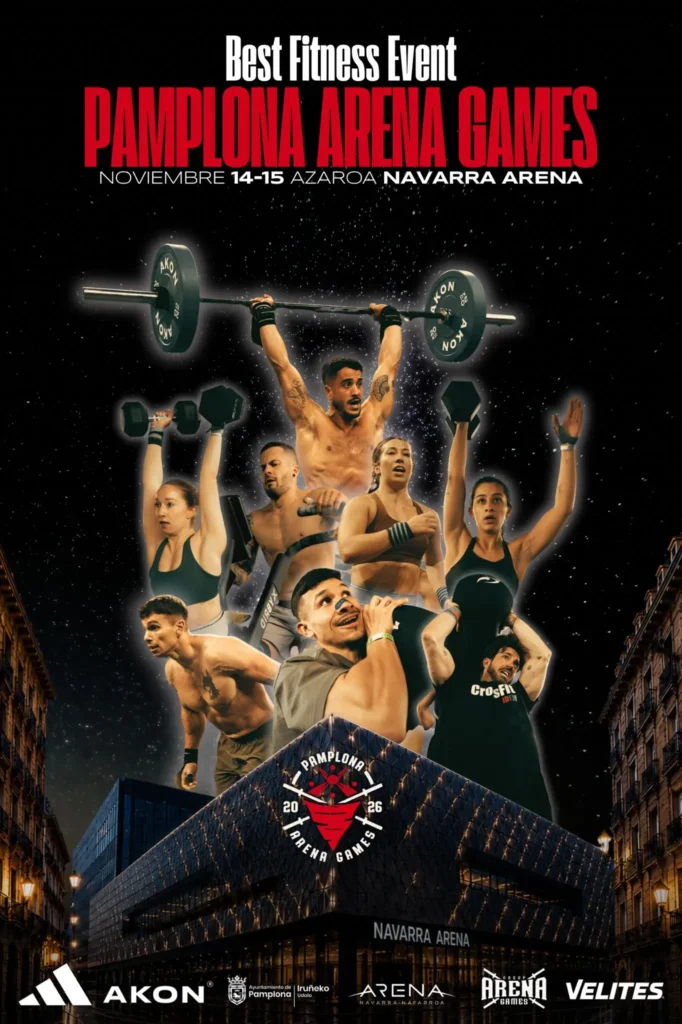 Cartel promocional del evento deportivo Pamplona Arena Games, presentado como Best Fitness Event, que se celebrará los días 14 y 15 de noviembre en Navarra Arena. La imagen tiene una estética intensa y competitiva, con fondo oscuro, tipografía roja de gran impacto y una composición central formada por varios atletas realizando ejercicios de fuerza, halterofilia, remo, carrera y entrenamiento funcional. En la parte inferior aparece el edificio de Navarra Arena integrado en la escena nocturna, junto al logotipo del evento y las marcas colaboradoras. El conjunto transmite potencia, esfuerzo físico, competición y ambiente de gran cita deportiva.
