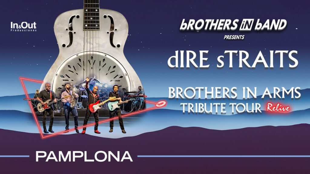 rtel promocional del espectáculo “Brothers in Arms Tribute Tour Relive”, de Brothers in Band, tributo a Dire Straits, con parada en Pamplona. La imagen utiliza una estética musical y nocturna, con una gran guitarra metálica como elemento central y los músicos situados en primer plano sobre una composición de luces de neón. El fondo azul oscuro, las siluetas de montañas y la tipografía blanca refuerzan una atmósfera de concierto clásico, viaje y homenaje al rock. El conjunto transmite energía, nostalgia y conexión directa con el universo sonoro de Dire Straits.