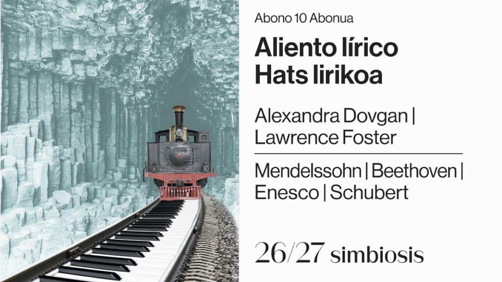 Cartel de la temporada 2026/2027 de la Orquesta Sinfónica de Navarra, dentro del concepto “simbiosis”, dedicado al programa “Aliento lírico / Hats lirikoa”. La imagen combina un paisaje mineral de grandes formaciones rocosas azuladas con una escena surrealista en la que una locomotora avanza sobre unas vías convertidas en teclas de piano. La composición une viaje, música y naturaleza en una estética imaginativa y delicada, con un contraste claro entre la solidez de la piedra, el movimiento del tren y la ligereza sugerida por el título.