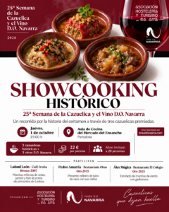 Cartel del Showcooking Histórico de la 25ª Semana de la Cazuelica y el Vino D.O. Navarra, que se celebrará el jueves 1 de octubre a las 19:00 h en el Aula de Cocina del Mercado del Ensanche de Pamplona. Participan Luismi León, Pedro Amatria y Álex Múgica con tres cazuelicas premiadas, acompañadas de tres vinos D.O. Navarra.