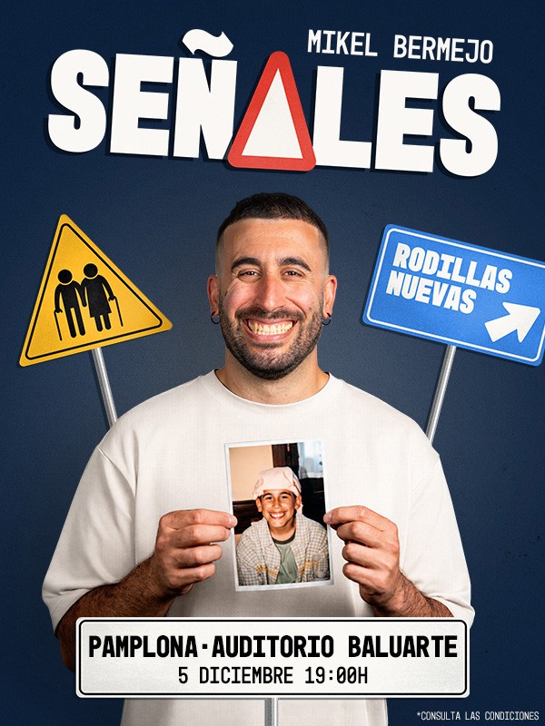 Mikel Bermejo sonríe mientras sostiene una fotografía de su infancia. Cartel del espectáculo «Señales», el 5 de diciembre a las 19:00 h en el Auditorio Baluarte de Pamplona.