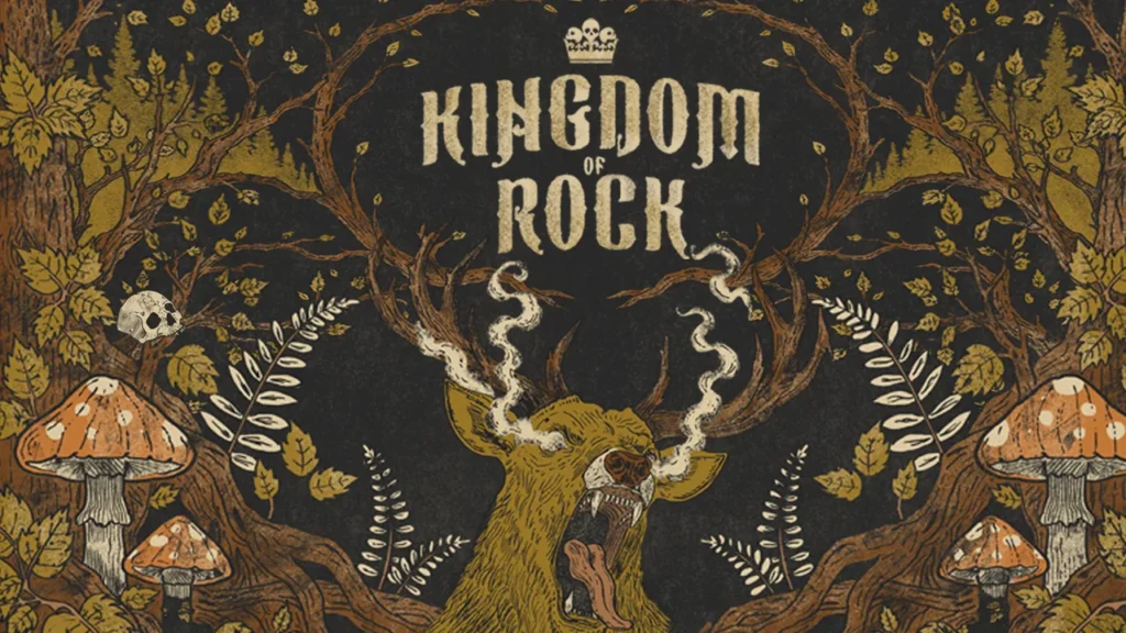 Ilustración de estética fantástica y oscura con el texto “Kingdom of Rock” en el centro. Un ciervo con grandes astas y aspecto feroz aparece rodeado de árboles, hojas, helechos, setas y una pequeña calavera sobre fondo negro.